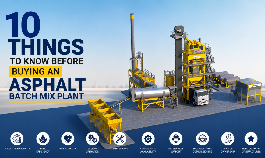 10 Things to Know Before Buying an Asphalt Batch Mix Plant